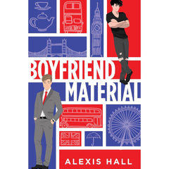 Boyfriend Material By Alexis Hall