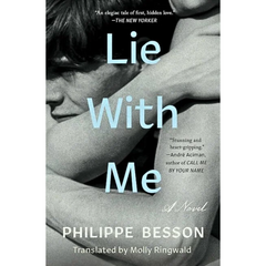 Lie With Me By Philippe Besson