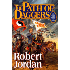 The Path of Daggers By Robert Jordan