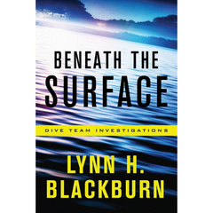 Beneath the Surface By Lynn H. Blackburn