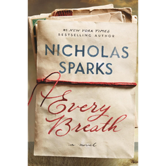 Every Breath By Nicholas Sparks