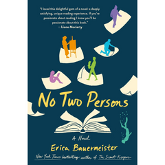 No Two Persons By Erica Bauermeister