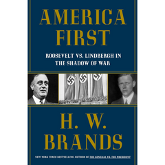 America First By H.W. Brands