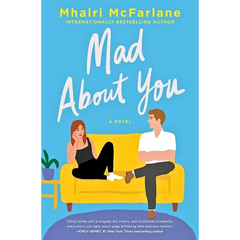 Mad About You By Mhairi McFarlane