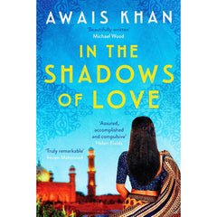 In the Shadows of Love By Awais Khan