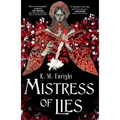 Mistress of Lies By K.M. Enright