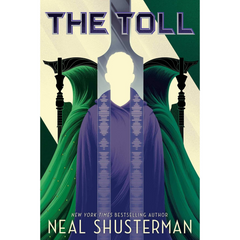 The Toll By Neal Shusterman