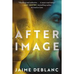 After Image By Jaime deBlanc