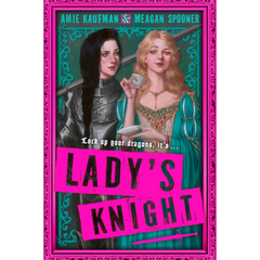 Lady’s Knight By Amie Kaufman