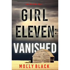 Girl Eleven Vanished By Molly Black