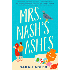Mrs Nashs Ashes By Sarah Adler