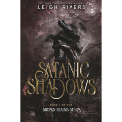 Satanic Shadows By Leigh Rivers