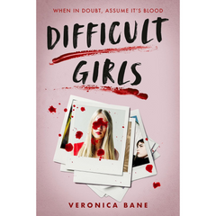 Difficult Girls By Veronica Bane