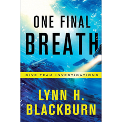 One Final Breath By Lynn H. Blackburn