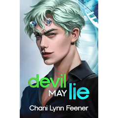 Devil May Lie By Chani Lynn Feener