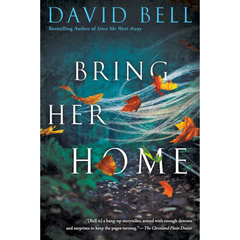 Bring Her Home By David Bell