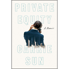 Private Equity By Carrie Sun