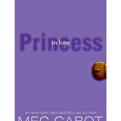 Princess in Love By Meg Cabot