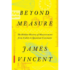 Beyond Measure By James Vincent