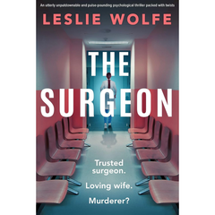The Surgeon By Leslie Wolfe