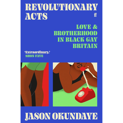 Revolutionary Acts By Jason Okundaye
