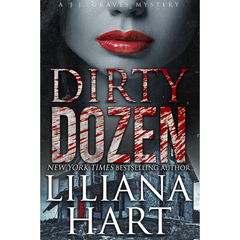 Dirty Dozen By Liliana Hart