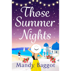 Those Summer Nights By Mandy Baggot