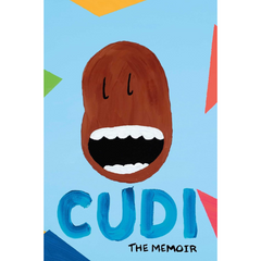 Cudi: The Memoir By Scott "Kid Cudi" Mescudi
