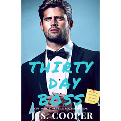 Thirty Day Boss By J. S. Cooper