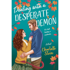 Dealing with a Desperate Demon By Charlotte Stein