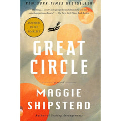 Great Circle By Maggie Shipstead