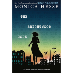The Brightwood Code By Monica Hesse