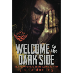Welcome to the Dark Side By Giana Darling