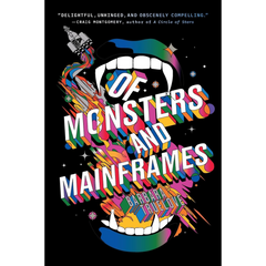 Of Monsters and Mainframes By Barbara Truelove
