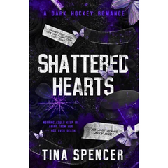 Shattered Hearts By Tina Spencer