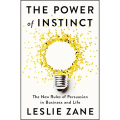 The Power of Instinct By Leslie Zane