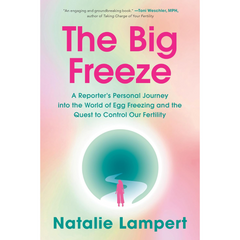 The Big Freeze By Natalie Lampert