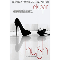 Hush By E.K. Blair