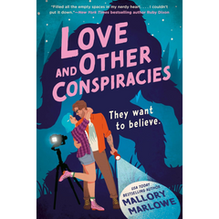 Love and Other Conspiracies By Mallory Marlowe
