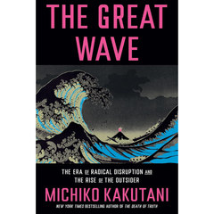 The Great Wave By Michiko Kakutani