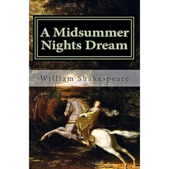 A Midsummer Night’s Dream By William Shakespeare