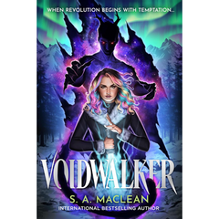 Voidwalker By S.A. MacLean