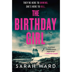 The Birthday Girl By Sarah Ward