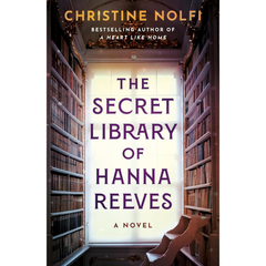 The Secret Library of Hanna Reeves By Christine Nolfi