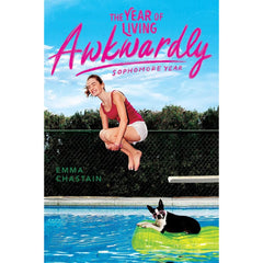 The Year of Living Awkwardly By Emma Chastain