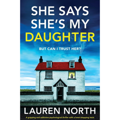 She Says She's My Daughter By Lauren North