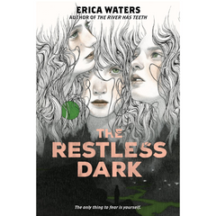 The Restless Dark By Erica Waters