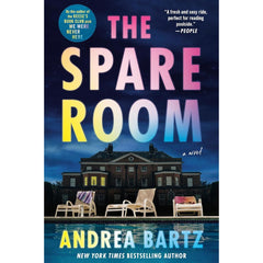 The Spare Room By Andrea Bartz