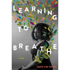 Learning to Breathe By Karen White