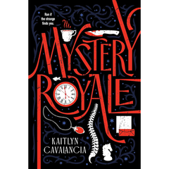 Mystery Royale By Kaitlyn Cavalancia